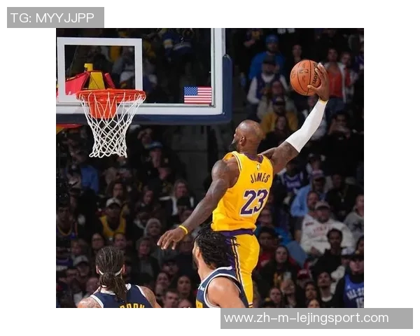 湖人对决掘金西部决赛詹姆斯再展传奇风采助球队冲击总冠军